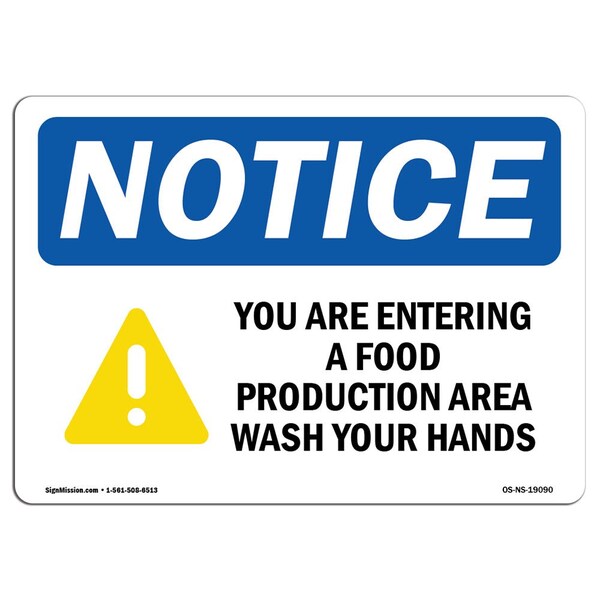 Safety Sign, OSHA Notice, 12" Height, You Are Entering A Food Production Sign With Symbol, Landscape